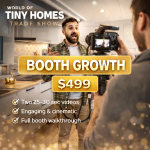 TINY HOMES TRADESHOW | Booth Growth Package | Tier 2